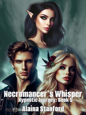 cover image of Necromancer's Whisper, Hypnotic Journey Book 5